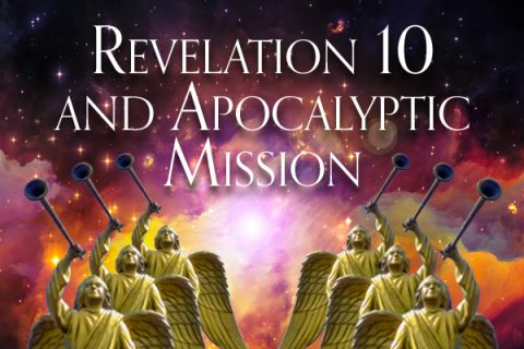 Revelation 10 and Apocalyptic Mission