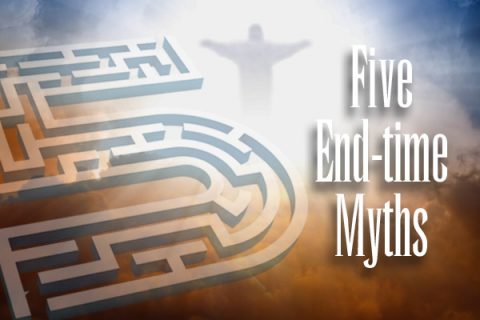 Five End-time Myths