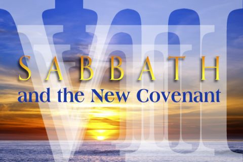 Sabbath and the New Covenant