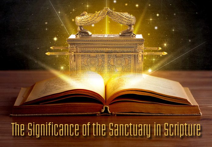 Perspective Digest : The Significance of the Sanctuary in Scripture