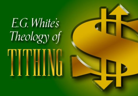 E. G. White's Theology of Tithing