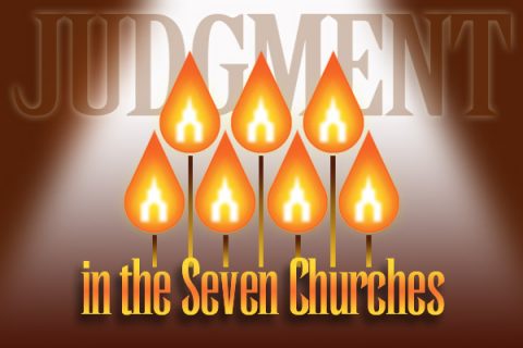 Judgment in the Seven Churches