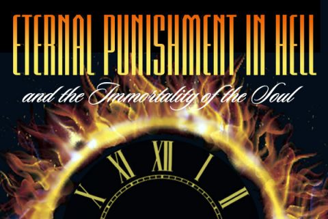 Eternal Punishment in Hell and the Immortality of the Soul