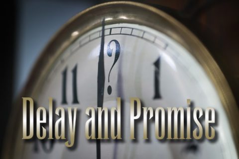 Delay and Promise